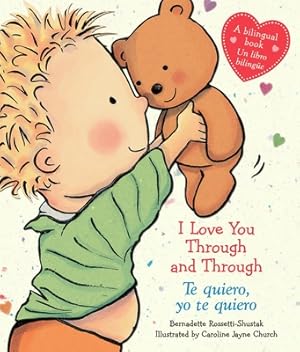 Imagen del vendedor de I Love You Through and Through / Te Quiero, Yo Te Quiero (Board Book) a la venta por BargainBookStores