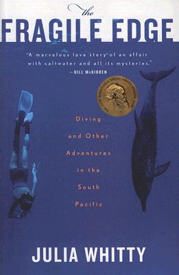 Imagen del vendedor de The Fragile Edge: Diving and Other Adventures in the South Pacific (Paperback or Softback) a la venta por BargainBookStores