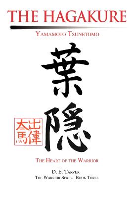 Imagen del vendedor de The Hagakure: Yamamoto Tsunetomo (Paperback or Softback) a la venta por BargainBookStores