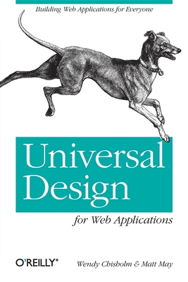 Immagine del venditore per Universal Design for Web Applications: Web Applications That Reach Everyone (Paperback or Softback) venduto da BargainBookStores