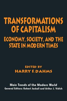 Seller image for Transformations of Capitalism: Economy, Society, and the State in the Modern Times (Paperback or Softback) for sale by BargainBookStores