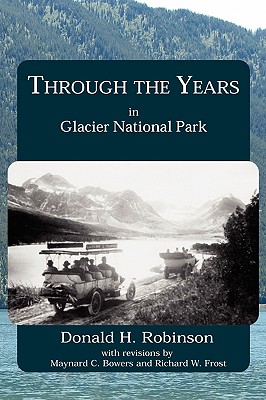 Seller image for Through the Years in Glacier National Park (Paperback or Softback) for sale by BargainBookStores