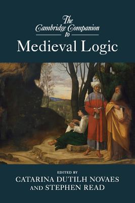 Seller image for The Cambridge Companion to Medieval Logic (Paperback or Softback) for sale by BargainBookStores