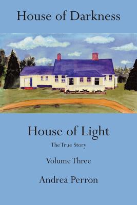 Seller image for House of Darkness House of Light: The True Story, Volume 3 (Paperback or Softback) for sale by BargainBookStores