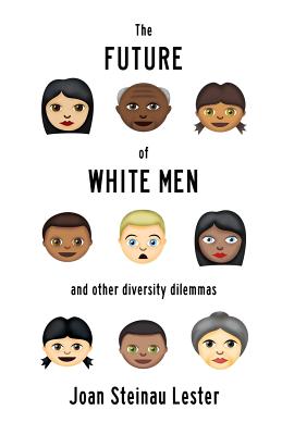 Seller image for The Future of White Men and Other Diversity Dilemmas (Paperback or Softback) for sale by BargainBookStores