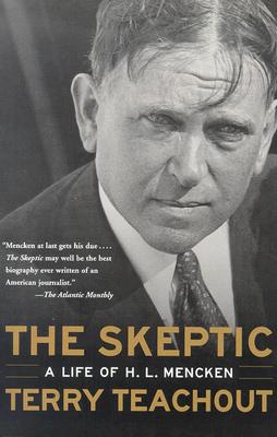 Seller image for The Skeptic: A Life of H. L. Mencken (Paperback or Softback) for sale by BargainBookStores