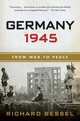 Imagen del vendedor de Germany 1945: From War to Peace (Paperback or Softback) a la venta por BargainBookStores