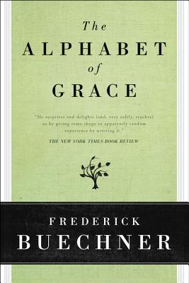 Seller image for The Alphabet of Grace (Paperback or Softback) for sale by BargainBookStores