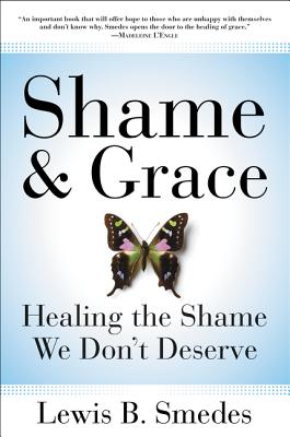 Seller image for Shame and Grace: Healing the Shame We Don't Deserve (Paperback or Softback) for sale by BargainBookStores