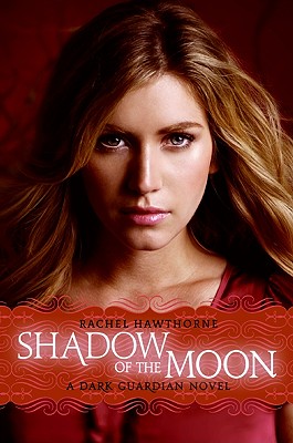 Seller image for Dark Guardian #4: Shadow of the Moon (Paperback or Softback) for sale by BargainBookStores