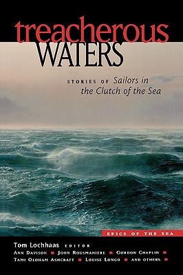 Seller image for Treacherous Waters: Stories of Sailors in the Clutch of the Sea (Paperback or Softback) for sale by BargainBookStores