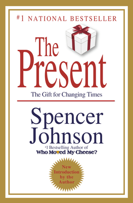 Image du vendeur pour The Present: The Secret to Enjoying Your Work and Life, Now! (Hardback or Cased Book) mis en vente par BargainBookStores