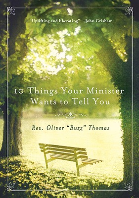 Immagine del venditore per 10 Things Your Minister Wants to Tell You (Paperback or Softback) venduto da BargainBookStores