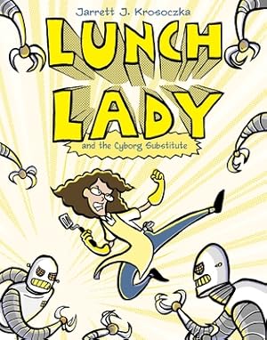 Imagen del vendedor de Lunch Lady and the Cyborg Substitute (Paperback or Softback) a la venta por BargainBookStores