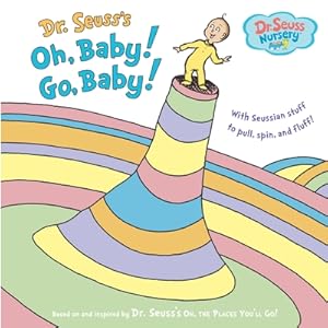 Seller image for Dr. Seuss's Oh, Baby! Go, Baby! (Hardback or Cased Book) for sale by BargainBookStores