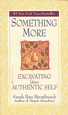 Seller image for Something More: Excavating Your Authentic Self (Paperback or Softback) for sale by BargainBookStores