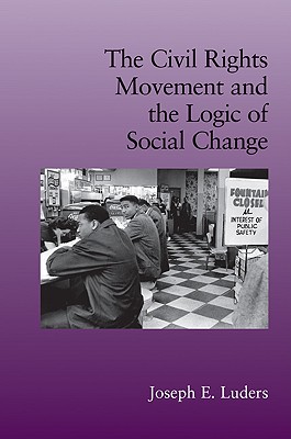 Seller image for The Civil Rights Movement and the Logic of Social Change (Paperback or Softback) for sale by BargainBookStores