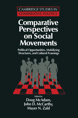 Seller image for Comparative Perspectives on Social Movements: Political Opportunities, Mobilizing Structures, and Cultural Framings (Paperback or Softback) for sale by BargainBookStores