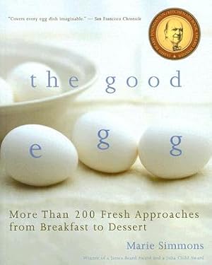 Imagen del vendedor de The Good Egg: More Than 200 Fresh Approaches from Breakfast to Dessert (Paperback or Softback) a la venta por BargainBookStores