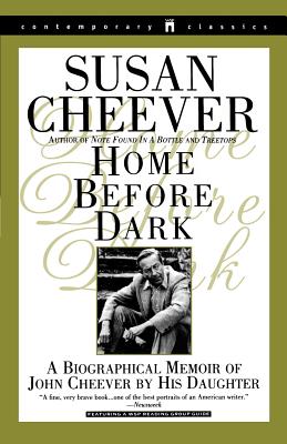 Image du vendeur pour Home Before Dark: A Biographical Memoir of John Cheever by His Daughter (Paperback or Softback) mis en vente par BargainBookStores
