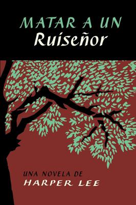 Seller image for Matar a Un Ruisenor (to Kill a Mockingbird - Spanish Edition) (Paperback or Softback) for sale by BargainBookStores