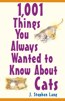 Seller image for 1,001 Things You Always Wanted to Know about Cats (Paperback or Softback) for sale by BargainBookStores