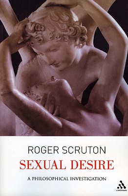 Immagine del venditore per Sexual Desire: A Philosophical Investigation (Paperback or Softback) venduto da BargainBookStores