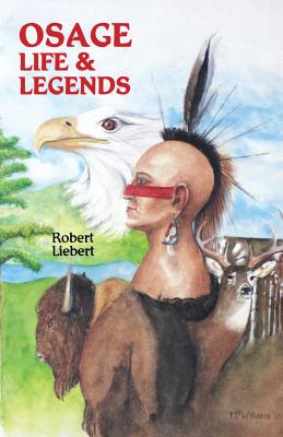 Seller image for Osage Life and Legends (Paperback or Softback) for sale by BargainBookStores