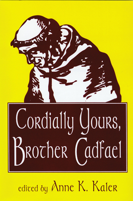 Seller image for Cordially Yours, Brother Cadfael (Paperback or Softback) for sale by BargainBookStores