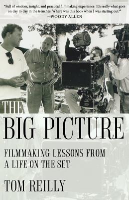 Seller image for The Big Picture: Filmmaking Lessons from a Life on the Set (Paperback or Softback) for sale by BargainBookStores