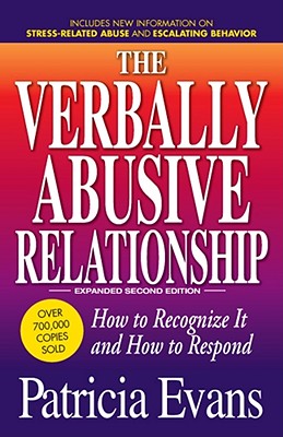 Bild des Verkufers fr The Verbally Abusive Relationship: How to Recognize It and How to Respond (Paperback or Softback) zum Verkauf von BargainBookStores