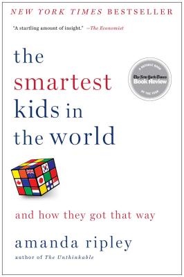 Immagine del venditore per The Smartest Kids in the World: And How They Got That Way (Paperback or Softback) venduto da BargainBookStores