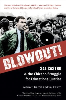 Seller image for Blowout!: Sal Castro and the Chicano Struggle for Educational Justice (Paperback or Softback) for sale by BargainBookStores
