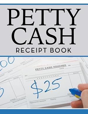 Bild des Verkufers fr Petty Cash Receipt Book (Paperback or Softback) zum Verkauf von BargainBookStores