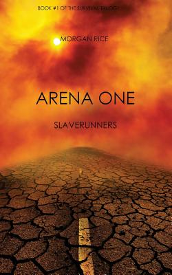 Seller image for Arena One: Slaverunners (Book #1 of the Survival Trilogy) (Paperback or Softback) for sale by BargainBookStores