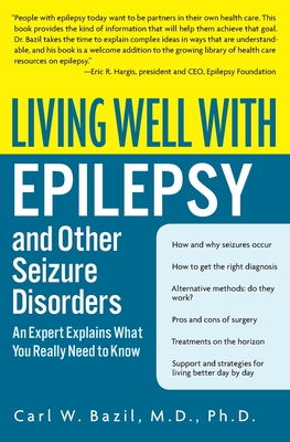Bild des Verkufers fr Living Well with Epilepsy and Other Seizure Disorders: An Expert Explains What You Really Need to Know (Paperback or Softback) zum Verkauf von BargainBookStores