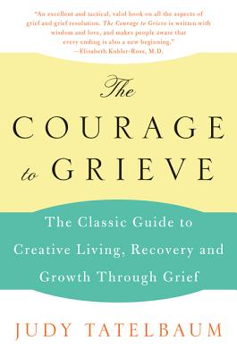 Imagen del vendedor de Courage to Grieve (Paperback or Softback) a la venta por BargainBookStores