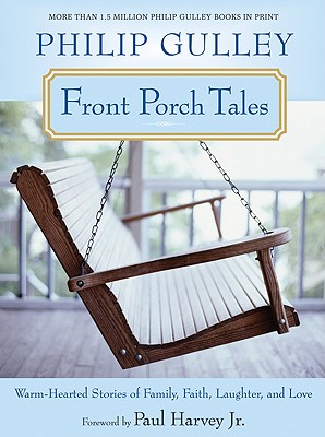 Seller image for Front Porch Tales: Warm-Hearted Stories of Family, Faith, Laughter, and Love (Paperback or Softback) for sale by BargainBookStores