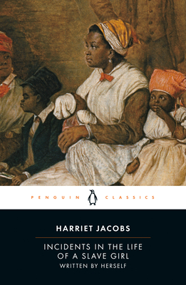 Seller image for Incidents in the Life of a Slave Girl: Written by Herself (Paperback or Softback) for sale by BargainBookStores