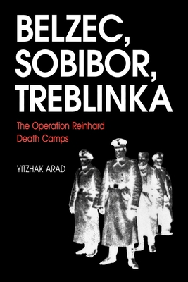 Seller image for Belzec, Sobibor, Treblinka: The Operation Reinhard Death Camps (Paperback or Softback) for sale by BargainBookStores