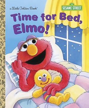 Imagen del vendedor de Time for Bed, Elmo! (Hardback or Cased Book) a la venta por BargainBookStores