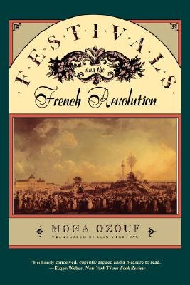 Imagen del vendedor de Festivals and the French Revolution (Paperback or Softback) a la venta por BargainBookStores