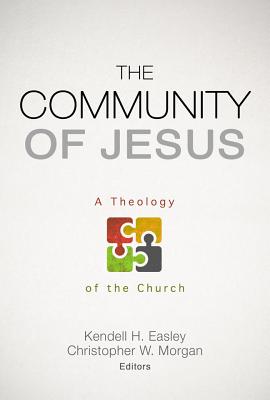 Imagen del vendedor de The Community of Jesus: A Theology of the Church (Paperback or Softback) a la venta por BargainBookStores