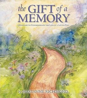 Seller image for The Gift of a Memory: A Keepsake to Commemorate the Loss of a Loved One (Hardback or Cased Book) for sale by BargainBookStores