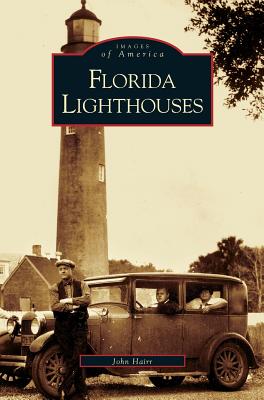 Seller image for Florida Lighthouses (Hardback or Cased Book) for sale by BargainBookStores