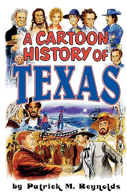 Seller image for Cartoon History of Texas (Paperback or Softback) for sale by BargainBookStores