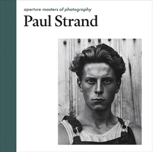 Imagen del vendedor de Paul Strand: Aperture Masters of Photography (Hardback or Cased Book) a la venta por BargainBookStores