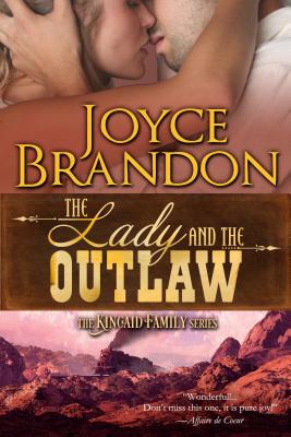 Seller image for The Lady and the Outlaw: The Kincaid Family Series - Book Three (Paperback or Softback) for sale by BargainBookStores