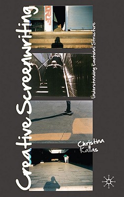 Immagine del venditore per Creative Screenwriting: Understanding Emotional Structure (Paperback or Softback) venduto da BargainBookStores
