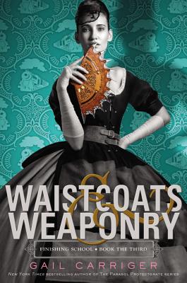 Seller image for Waistcoats & Weaponry (Paperback or Softback) for sale by BargainBookStores